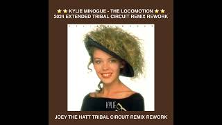 KYLIE MINOGUE THE LOCOMOTION JOEY THE HATT 2024 EXTENDED CIRCUIT PARTY REMIX [upl. by Lika]