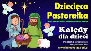 Dziecięca pastorałka  Kolędy dla dzieci  Podkład Jangok [upl. by Charisse]