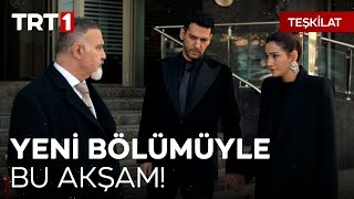 Teşkilat Yeni Bölümüyle Bu Akşam TRT 1de TeskilatTRT [upl. by Juliana748]