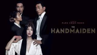 10 Spellbindingly Beautiful  The Handmaiden OST [upl. by Hoeve]