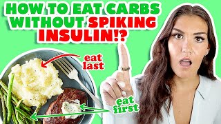 Eat Carbs WITHOUT Spiking Insulin 3 WAYS [upl. by Ulla]