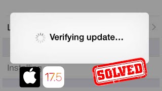 Verifying Update Stuck iOS 175  iOS 175 Verifying Update Problem  iPhone  iPad [upl. by Marshal]