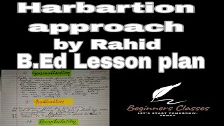 Harbartion approach  lesson planning  BEd  english lesson plan  by Rahid  jammu University [upl. by Eitak957]