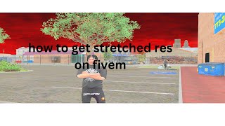 HOW TO GET STRETCHED RES ON GTA5FIVEM [upl. by Rosalinda]