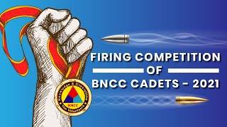 Firing Competition Of BNCC Cadets 2021 [upl. by Viglione]