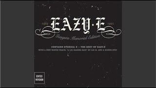 EazyE  Real Muthaphuckkin Gs Clean [upl. by Anelem]