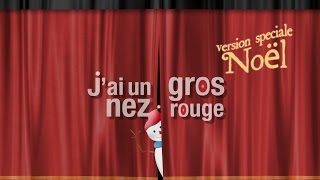 Special Noël  Jai un gros nez rouge  Bonhomme de neige [upl. by Airdnaz]