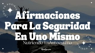 AFIRMACIONES POSITIVAS PARA LA SEGURIDAD EN UNO MISMO MIENTRAS DUERMES [upl. by Secor]