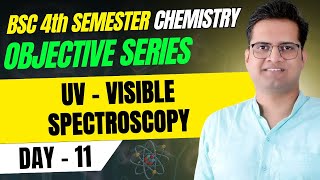 UVVisible Spectroscopy4th Semester Chemistry Complete CourseDay11mjprubscbsc4thsemester [upl. by Bearce69]