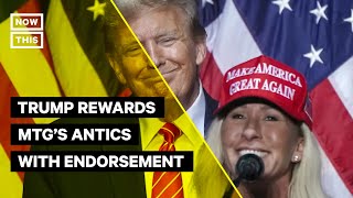 Trumps Endorsement of MTG Boils Down to Her Loyalty [upl. by Remled612]