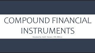 Compound Financial Instruments  Bonds with share Warrants Attached and Convertible Bonds [upl. by Aniger]