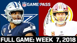 Dallas Cowboys vs Washington Redskins Week 7 2018 FULL Game [upl. by Sculley]