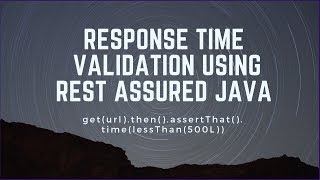 Rest Assured API Testing  Response Time Validation [upl. by Prudhoe]