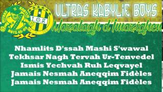 Ultras Kabylie Boys Album 2015 Tidett  Mazalagh Dimazighen [upl. by Aihsetal]