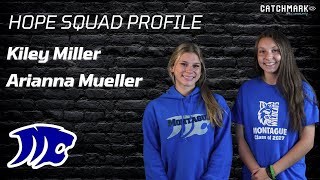 Montague 202324 Hope Squad profile Featuring Kiley Miller and Arianna Mueller [upl. by Nageet]