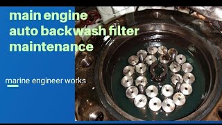 Backwask filter of main engine marine engineer works [upl. by Aicram]