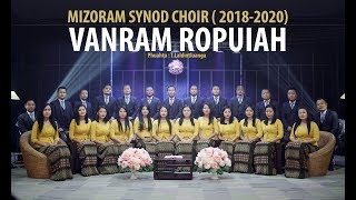 Mizoram Synod Choir 20182020 Vanram Ropuiah Official Music Video [upl. by Malkin32]