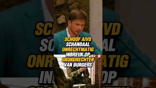 SCHOOF AIVD SCHANDAAL ONRECHTMATIG INBREUK OP GRONDRECHTEN VAN BURGERS VAN MEIJEREN FVD fvd [upl. by Marder]