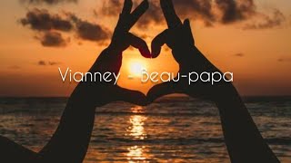 Vianney  Beaupapa English lyricstranslation [upl. by Adaval117]