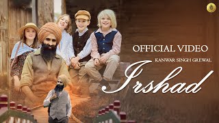 Irshad Official Video  Kanwar Singh Grewal  EP  Irshad Vol 1  Latest Punjabi Songs 2024 [upl. by Emile]