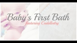 Babys First Bath  Featuring Cuddledry  ad [upl. by Laynad]