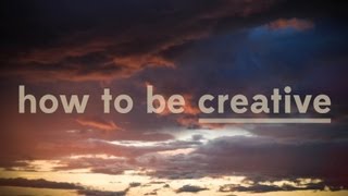 How To Be Creative  Off Book  PBS Digital Studios [upl. by Aydin]