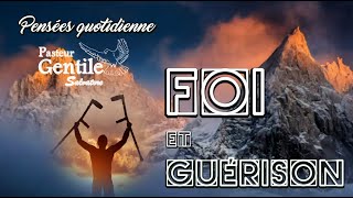 9 DÉCEMBRE  Pensées quotidiennes  Foi et Guérison [upl. by Yattirb603]