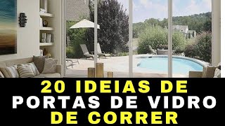 20 IDEIAS DE PORTAS DE CORRER PARA SALA E VARANDA  LINDAS PORTAS PARA SUA CASA [upl. by Epilef]