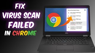 How to fix virus scan failed in google chrome [upl. by Nylecoj232]