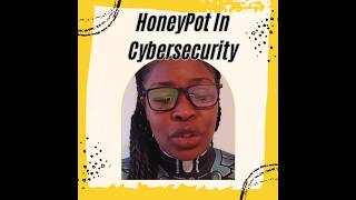 HoneyPot In Cybersecurity [upl. by Thaddaus942]