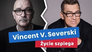 VINCENT V SEVERSKI o pracy w Agencji Wywiadu swoich książkach i historii NIELEGALNYCH [upl. by Aiyram939]