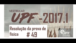 FÍSICA–UPF–20171–Questão49 Um sistema de aquecimento elétrico residencial de potência nominal [upl. by Aiynat]