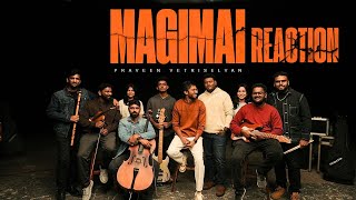 Reaction  Magimai Song By Dr Praveen Vetriselvan [upl. by Enelec]