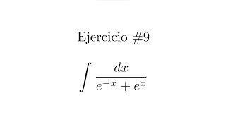 Integral Indefinida Cambio de variable  Ejercicio 09 [upl. by Hamil984]