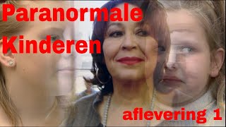 Paranormale Kinderen Aflevering 1 [upl. by Ahen72]