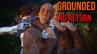 GROUNDED No Return  Custom Runs  The Last of Us Part II Remastered [upl. by Richter]