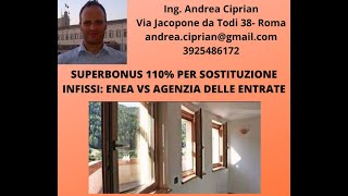 Superbonus 110 per sostituzione infissi ENEA VS AGENZIA DELLE ENTRATE [upl. by Obla361]