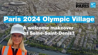 Paris 2024 Olympic Village A welcome makeover of SeineSaintDenis • FRANCE 24 English [upl. by Mirilla50]