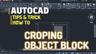 AutoCAD Cara Croping Objek Block Atau Xref Tutorial Bahasa Indonesia [upl. by Amick81]