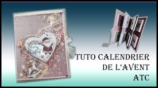 Tuto calendrier de lavent ATC [upl. by Llennahs431]