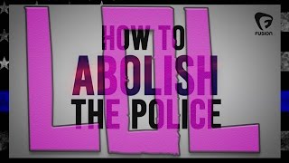 ABOLISH THE POLICE [upl. by Lorenzana953]