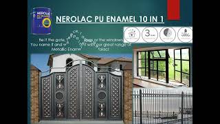 NEROLAC PU ENAMEL 10 IN 1  enamel for the protection of Metal Wood amp Masonry substrate [upl. by Tonry]