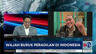 Dialog Wajah Buruk Peradilan di Indonesia [upl. by Ecirehs]