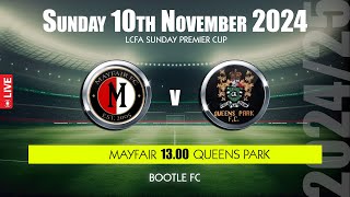 Mayfair v Queens Park  10th Nov 2024 [upl. by Nylitak]