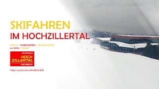 Kaltenbach SkiOptimal Hochzillertal  Piste 08 rot und Zentralweg [upl. by Brace740]