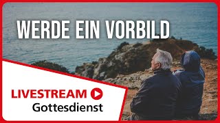 21072024  Livestream Gottesdienst FEG Murten  Werde ein Vorbild [upl. by Helga]