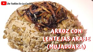 Arroz Con Lentejas Arabe Mujaddara SUPER FÁCIL [upl. by Gib]