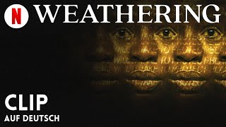 Weathering Clip  Trailer auf Deutsch  Netflix [upl. by Assenej44]