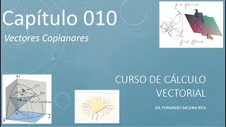 ¿Qué es un Vector Coplanar o Coplanario Cálculo Vectorial Cap 010 [upl. by Crista]