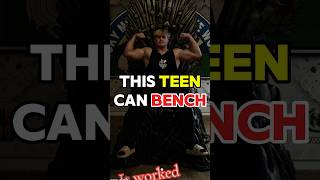 This 15 Year Old Can BENCH More Than You 💪 [upl. by Elrebmik732]